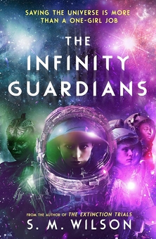 Паперова книга «The Infinity Guardians», автор С. М. Вілсон - фото №1 - мініатюра