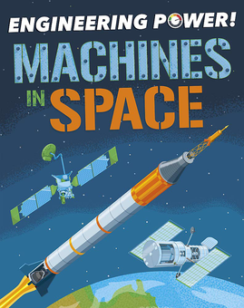 Бумажная книга «Engineering Power! Machines in Space», автор Кей Барнем - фото №1 - миниатюра