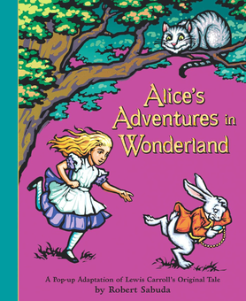 Бумажная книга «Alice's Adventures in Wonderland», автор Роберт Сабуда - фото №1 - миниатюра