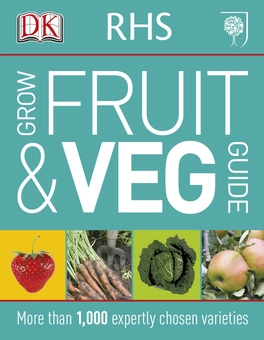 Бумажная «RHS Grow Fruit and Veg Guide. More than 1,000 Expertly Chosen Varieties», автора Без автора– фото №1