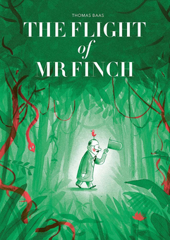 Бумажная книга «The Flight of Mr Finch», автор Томас Баас - фото №1 - миниатюра