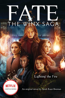 Бумажная книга «Fate. The Winx Saga. Lighting the Fire», автор Сара Рис Бреннан - фото №2 - миниатюра