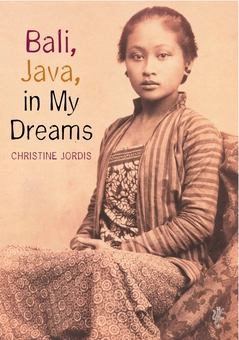 Бумажная книга «Bali, Java in My Dreams», автор Кристин Джордис - фото №2 - миниатюра