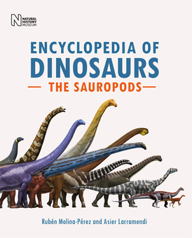 Паперова «Encyclopedia of Dinosaurs. The Sauropods », автора Рубен Моліна-Перес– фото №1