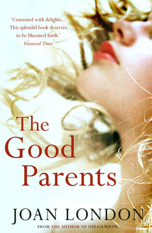 Бумажная книга «The Good Parents», автор Джоан Лондон - фото №1 - миниатюра