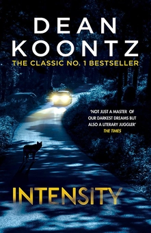 Бумажная книга «Intensity », автор Дин Кунц - фото №1 - миниатюра