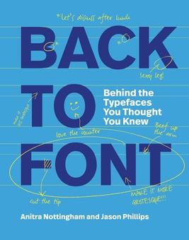 Паперова книга «Back to Font», авторів Анітра Ноттінгем, Джейсон Філліпс - фото №1 - мініатюра
