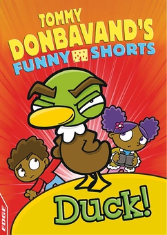 Паперова книга «EDGE: Tommy Donbavand's Funny Shorts: Duck!», автор Томмі Донбаванд - фото №1 - мініатюра
