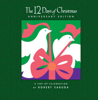 Бумажная книга «The 12 Days Of Christmas», автор Роберт Сабуда - фото №1 - миниатюра