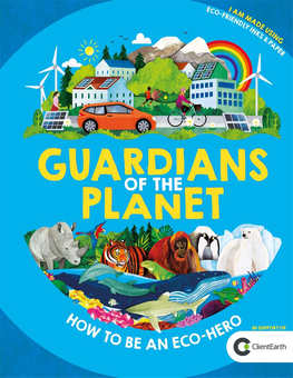 Бумажная книга «Guardians of the Planet. How to be an Eco-Hero», автор Клайв Гиффорд - фото №1 - миниатюра