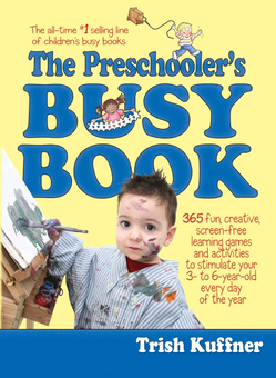 Паперова книга «The Preschooler's Busy Book. 365 Fun, Creative, Screen-Free Learning Games and Activities to Stimulate Your 3- to 6-Year-Old Every Day of the Year», автор Тріш Каффнер - фото №1 - мініатюра