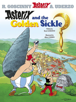 Бумажная книга «Asterix and the Golden Sickle. Book 2», автор Рене Госинни - фото №1 - миниатюра