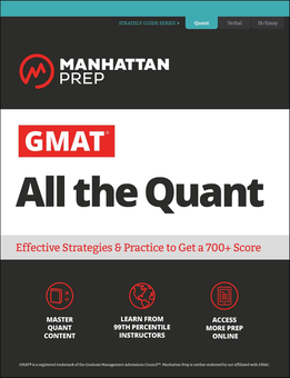 Бумажная книга «GMAT All the Quant : The definitive guide to the quant section of the GMAT» - фото №1 - миниатюра