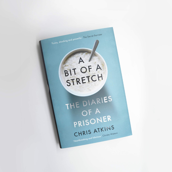 Бумажная книга «A Bit of a Stretch. The Diaries of a Prisoner», автор Крис Аткинс - фото №5 - миниатюра