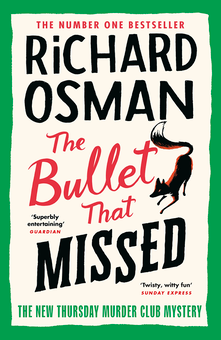 Паперова книга «Thursday Murder Club. Book 3. The Bullet That Missed», автор Річард Осман - фото №1 - мініатюра