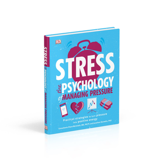 Бумажная книга «Stress The Psychology of Managing Pressure. Practical Strategies to turn Pressure into Positive Energy» - фото №7 - миниатюра