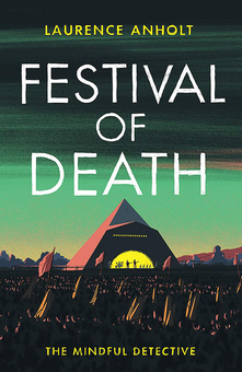 Паперова книга «Festival of Death», автор Лоуренс Анхолт - фото №1 - мініатюра