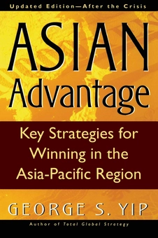 Бумажная книга «The Asian Advantage», автор Джордж С. Ип - фото №1 - миниатюра
