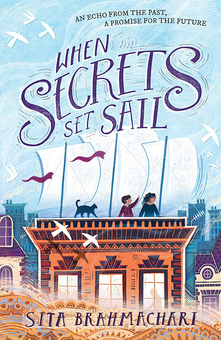 Бумажная книга «When Secrets Set Sail», автор Сита Брахмачари - фото №1 - миниатюра