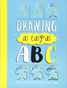 Паперова книга «Drawing As Easy As ABC. Step-by-Step Pictures to Create and Colour», автор Джон Бігвуд - фото №1 - мініатюра