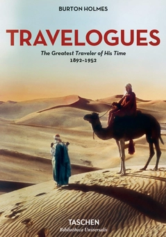 Бумажная книга «Burton Holmes. Travelogues. The Greatest Traveler of His Time» - фото №1 - миниатюра