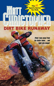 Бумажная книга «Dirt Bike Runaway», автор Мэтт Кристофер - фото №1 - миниатюра
