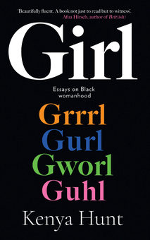 Паперова книга «GIRL. Essays on Black Womanhood», автор Кенія Хант - фото №1 - мініатюра
