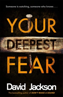 Бумажная книга «Your Deepest Fear : The darkest thriller you'll read this year», автор Дэвид Джексон - фото №1 - миниатюра
