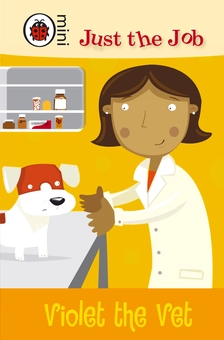 Паперова книга «Just the Job: Violet the Vet», автор Менді Росс - фото №1 - мініатюра