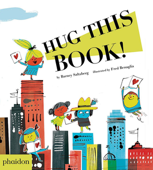 Бумажная книга «Hug This Book!», автор Барни Зальцберг - фото №1 - миниатюра