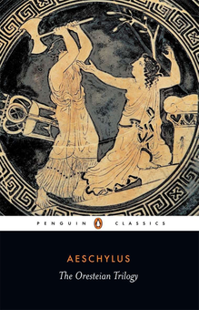 Паперова книга «The Oresteian Trilogy», автор Есхіл - фото №1 - мініатюра