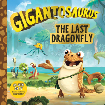 Бумажная книга «Gigantosaurus. The Last Dragonfly» - фото №1 - миниатюра