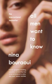 Бумажная книга «All Men Want to Know», автор Нина Бурауи - фото №1 - миниатюра