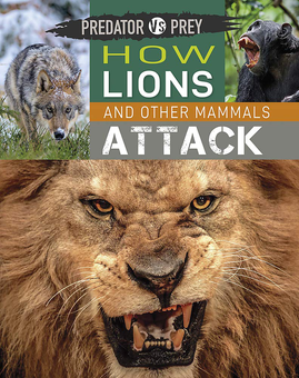 Паперова книга «How Lions and other Mammals Attack!», автор Тім Гарріс - фото №1 - мініатюра