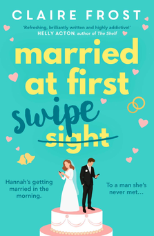 Паперова книга «Married at First Swipe», автор Клер Фрост - фото №1 - мініатюра