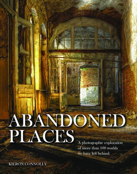 Паперова книга «Abandoned Places», автор Кієрон Конноллі - фото №1 - мініатюра