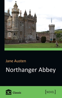 Бумажная книга «Northanger Abbey», автор Джейн Остин - фото №1 - миниатюра