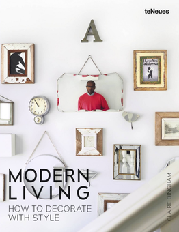 Бумажная книга «Modern Living: How to Decorate with Style», автор Клэр Бингхэм - фото №1 - миниатюра