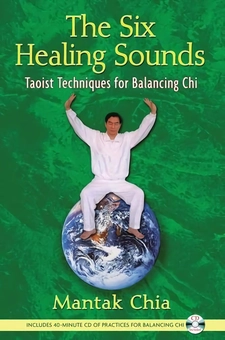 Бумажная книга «Six Healing Sounds: Taoist Techniques for Balancing Chi», автор Мантак Чиа - фото №1 - миниатюра