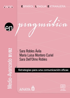Паперова книга «Pragmática. Nivel medio-avanzado B1-B2», авторів Сара Делль'Ольмо Роблес, Марія Луїса Монтеро Куріель, Сара Роблес Авіла - фото №1 - мініатюра