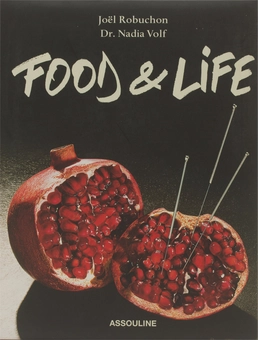 Бумажная книга «Food & Life», автор Жоэль Робюшон - фото №3 - миниатюра