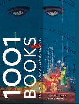 Бумажная книга «1001 Books You Must Read Before You Die», автор Питер Боксейл - фото №1 - миниатюра