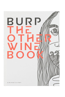 Паперова книга «Burp: The Other Wine Book», авторів Бас Корпель, Юр Баарт - фото №6 - мініатюра