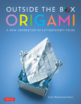 Бумажная книга «Outside the Box Origami», автор Скотт Вассерман Стерн - фото №1 - миниатюра