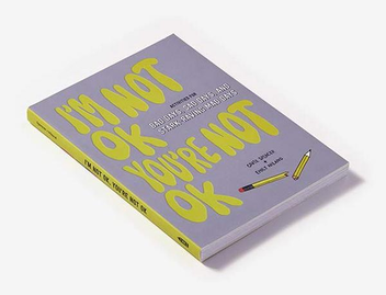 Бумажная книга «I'm Not OK, You're Not OK (Fill-in Book). Activities for Bad Days, Sad Days, and Stark-Raving Mad Days», авторов Кори Спенсер, Эмили Ниленд - фото №8 - миниатюра