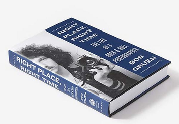 Паперова книга «Right Place, Right Time. The Life of a Rock & Roll Photographer», автор Боб Груен - фото №8 - мініатюра