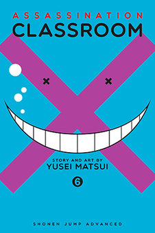 Паперова книга «Assassination Classroom. Volume 6», автор Юсей Мацуї - фото №1 - мініатюра