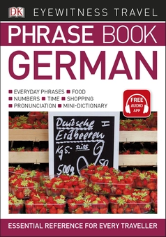 Бумажная книга «Eyewitness Travel Phrase Book German: Essential Reference for Every Traveller» - фото №1 - миниатюра