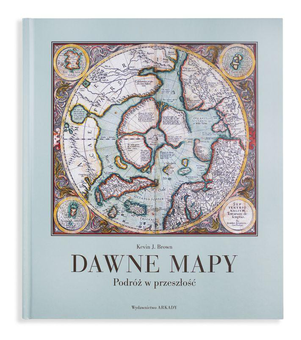 Паперова книга «Dawne mapy. Podróż w przeszłość », автор Кевін Дж. Браун - фото №2 - мініатюра