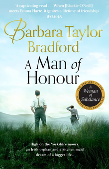 Бумажная книга «A Man of Honour», автор Барбара Тейлор Бредфорд - фото №1 - миниатюра